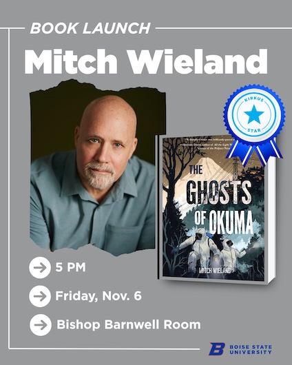 Book launch Friday 6 November 5 p.m. Bishop Barnwell Room at Boise State University